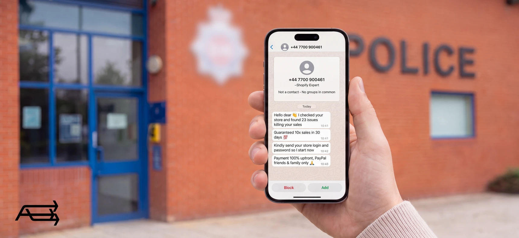 A WhatsApp message from a so-called Shopify expert asking for the store login and full payment upfront, held up outside a police station